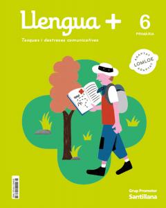 LLENGUAPluS TASQUES I DESTRESES COMUNICATIVES 6 PRIMARIA·Primaria.6ºCurso