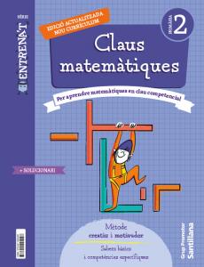 QUADERN CLAUS MATEMATIQUES SERIE ENTRENAT 2 PRIMARIA·Primaria.2ºCurso
