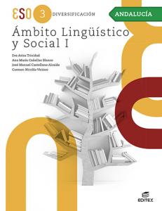 Diversificación Ámbito Lingüístico y Social I - Andalucía·E.S.O..3er Curso·Secundaria