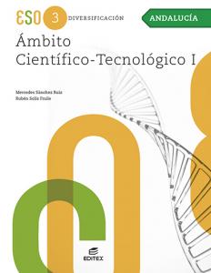 Diversificación Ámbito Científico - Tecnológico I - Andalucía·E.S.O..3er Curso·Secundaria