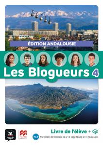 Les Blogueurs 4 livre de l élève édition Andalousie