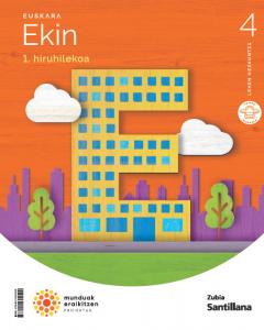 EUSKARA EKIN 4 LEH MUNDUAK ERAIKITZEN·Primaria.4ºCurso