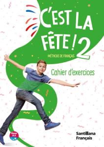 C EST LA FETE! 2 PACK CAHIER ED26·Primaria.6ºCurso