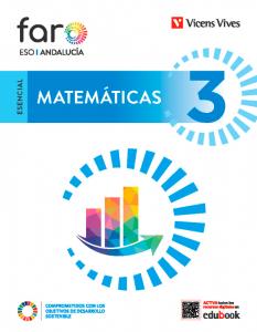 Matemáticas 3. Andalucía (Esencial Faro)·E.S.O..3er Curso