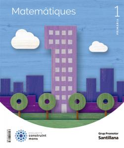 MATEMATIQUES 1 PRIMARIA CONSTRUINT MONS·Primaria.1er Curso