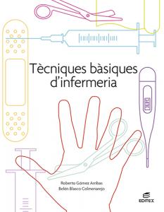 Tècniques bàsiques dinfermeria·Formación profesional·Ciclos Formativos