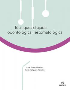 Tècniques d ajuda odontològica/estomatològica·Formación profesional·Ciclos Formativos