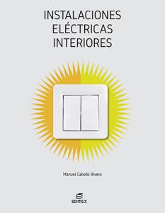 Instalaciones eléctricas interiores·Formación profesional·Ciclos Formativos