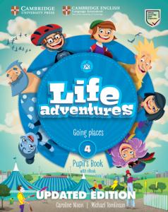 Life Adventures Updated Level 4 Pupil s Book with eBook·Básico