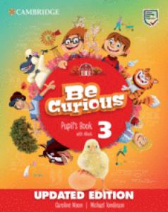Be Curious Level 3 Pupil s Book with eBook Updated·Primaria.3er Curso