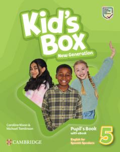 Kid s Box New Generation English for Spanish Speakers Level 5 Pupil s Book with·Avanzado