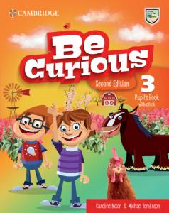 Be Curious Second edition Pupil s Book with eBook Level 3·Primaria.3er Curso·Be Curious