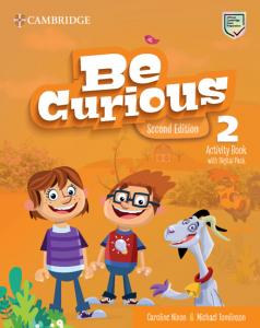 Be Curious Second edition Activity Book and Home Booklet with Digital Pack Level·Primaria.2ºCurso·Be Curious