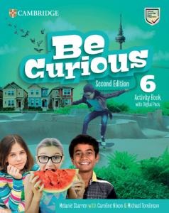 Be Curious Second edition Activity Book and Home Booklet with Digital Pack Level·Primaria.6ºCurso
