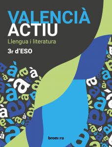 Valencià actiu 3r ESO·E.S.O..3er Curso