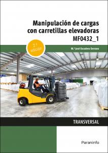 Manipulación de cargas con carretillas elevadoras 2.ª edición·Formación profesional·Comercio y Marketing