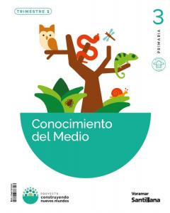 3PRI C.MEDIO MLIG CNM CAST/VORAM ED26·Primaria.3er Curso