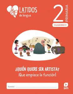 Lengua. 2 Primaria. Latidos. Cuadernos 1-9·Primaria.2ºCurso
