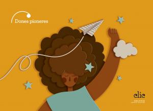 Projecte Clic - 5 anys : Dones pioneres·Infantil.3er Curso