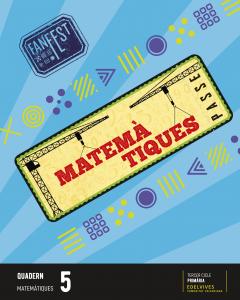 Projecte: FanFest. Matemàtiques 5 - Quadern·Primaria.5ºCurso
