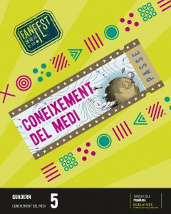 Projecte: FanFest. Coneixement del medi 5 - Quadern·Primaria.5ºCurso