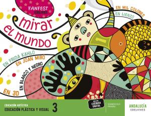 Proyecto: FanFest. Educación Plástica y Visual 3 [Andalucía]·Primaria.3er Curso