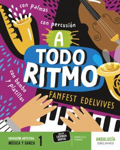 Proyecto: FanFest. Música y danza 1 [Andalucía]·Primaria.1er Curso