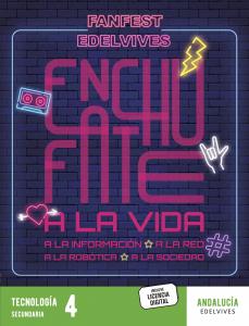 Proyecto: FanFest - Tecnología 4 ESO [Andalucía]·E.S.O..4ºCurso