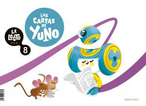 La Lecto - Nivel III: Las cartas de Yuno. Cuaderno 8·Infantil.3er Curso