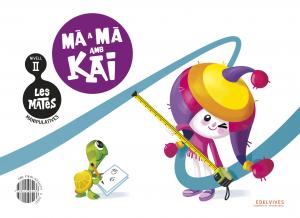 Les Mates manipulatives - Nivell II: Mà a mà amb Kai·Infantil.2ºCurso