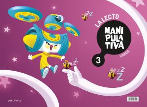 La Lecto manipulativa 3 [ligada]·Infantil.3er Curso