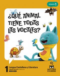 Proyecto: Viaje al centro de la curiosidad. Lengua Castellana y Literatura 1. Tr·Primaria.1er Curso