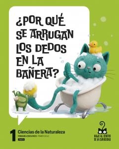 Proyecto: Viaje al centro de la curiosidad. Ciencias de la Naturaleza 1 - Pauta·Primaria.1er Curso