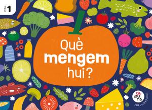 Projecte: Al punt. Què mengem hui? Nivell 1·Infantil.1er Curso