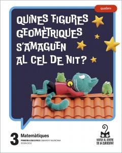 Projecte: Viatge al centre de la curiositat. Matemàtiques 3. Quadern·Primaria.3er Curso