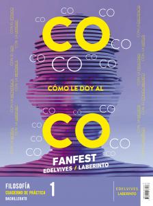 Proyecto: Fanfest 2026. Filosofía 1 Bachillerato. Libro del alumno PluS Cuaderno de·Bachillerato.1er Curso