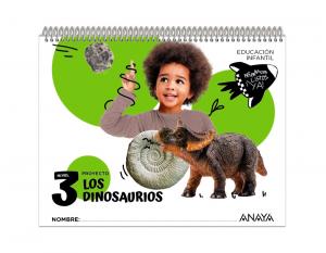 Los dinosaurios. Nivel 3·Infantil.3er Curso·Preparados, listos... ¡ya!