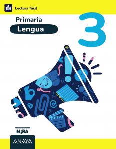 Lengua 3. Lectura Fácil·Primaria.3er Curso·Mira