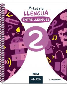 Llengua 2. Entre llengües·Primaria.2ºCurso·Mira