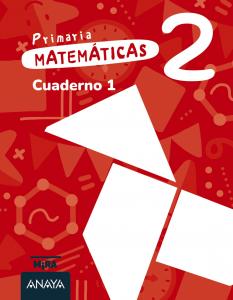 Matemáticas 2. Cuaderno 1·Primaria.2ºCurso·Mira