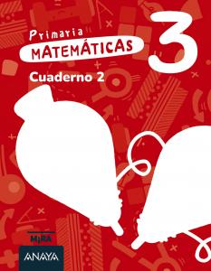 Matemáticas 3. Cuaderno 2·Primaria.3er Curso·Mira