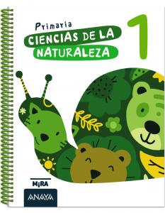 Ciencias de la Naturaleza 1·Primaria.1er Curso·Mira