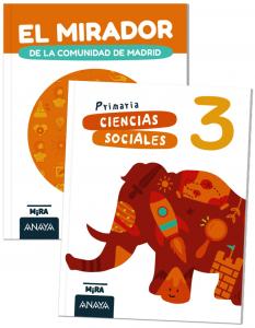 Ciencias Sociales 3 PluS El mirador de la Comunidad de Madrid·Primaria.3er Curso·Mira