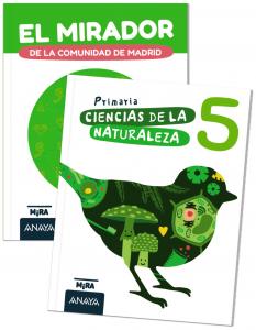 Ciencias de la Naturaleza 5 PluS El mirador de la Comunidad de Madrid·Primaria.5ºCurso·Mira