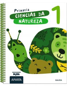 Ciencias da Natureza 1·Primaria.1er Curso·Mira