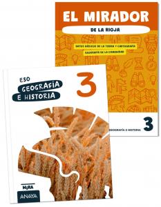 Geografía e Historia 3 PluS El mirador de La Rioja·E.S.O..3er Curso·Mira