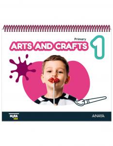 Arts and Crafts 1. Pupil s Book·Primaria.1er Curso·Mira