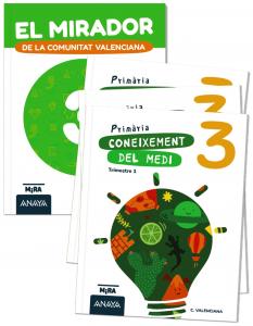 Coneixement del medi 3 PluS El mirador de la Comunitat Valenciana·Primaria.3er Curso·Mira