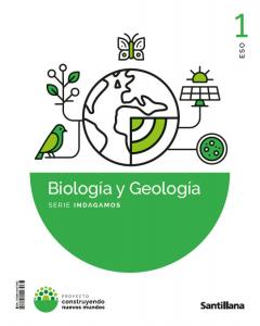 1ESO BIOL-GEOL V3 INDAGAMOS CNM ED26·E.S.O..1er Curso