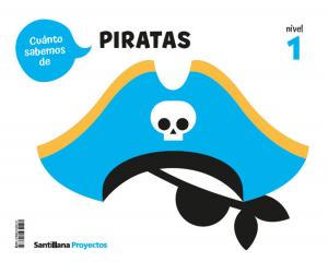 CUANTO SABEMOS NIVEL 1 LOS PIRATAS·Infantil.1er Curso